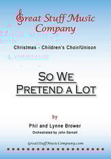 So We Pretend a Lot Unison choral sheet music cover